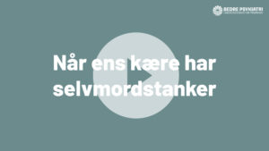 Thumbnail til webinar om selvmordstanker